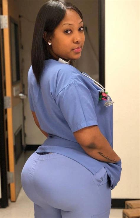 big ass nurses|Butt Nurse